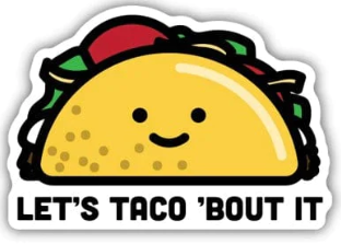 Let's Taco Bout It